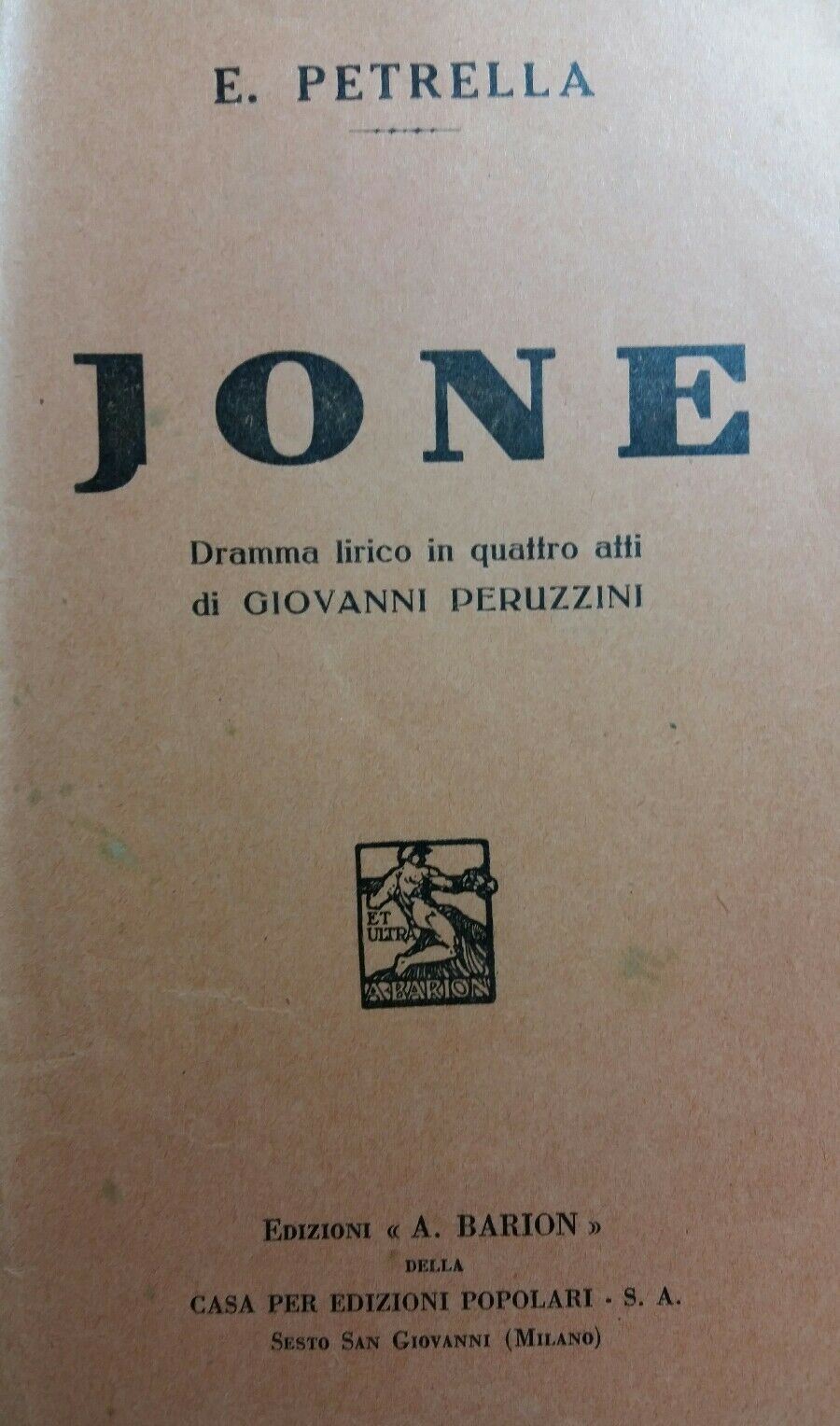 LIBRETTO D'OPERA JONE E.PETRELLA BARION
