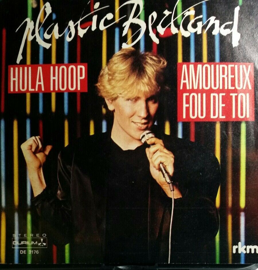 PLASTIC BERTRAND HULA HOP/AMOREUX FOU DE TOI 45RPM VINILE