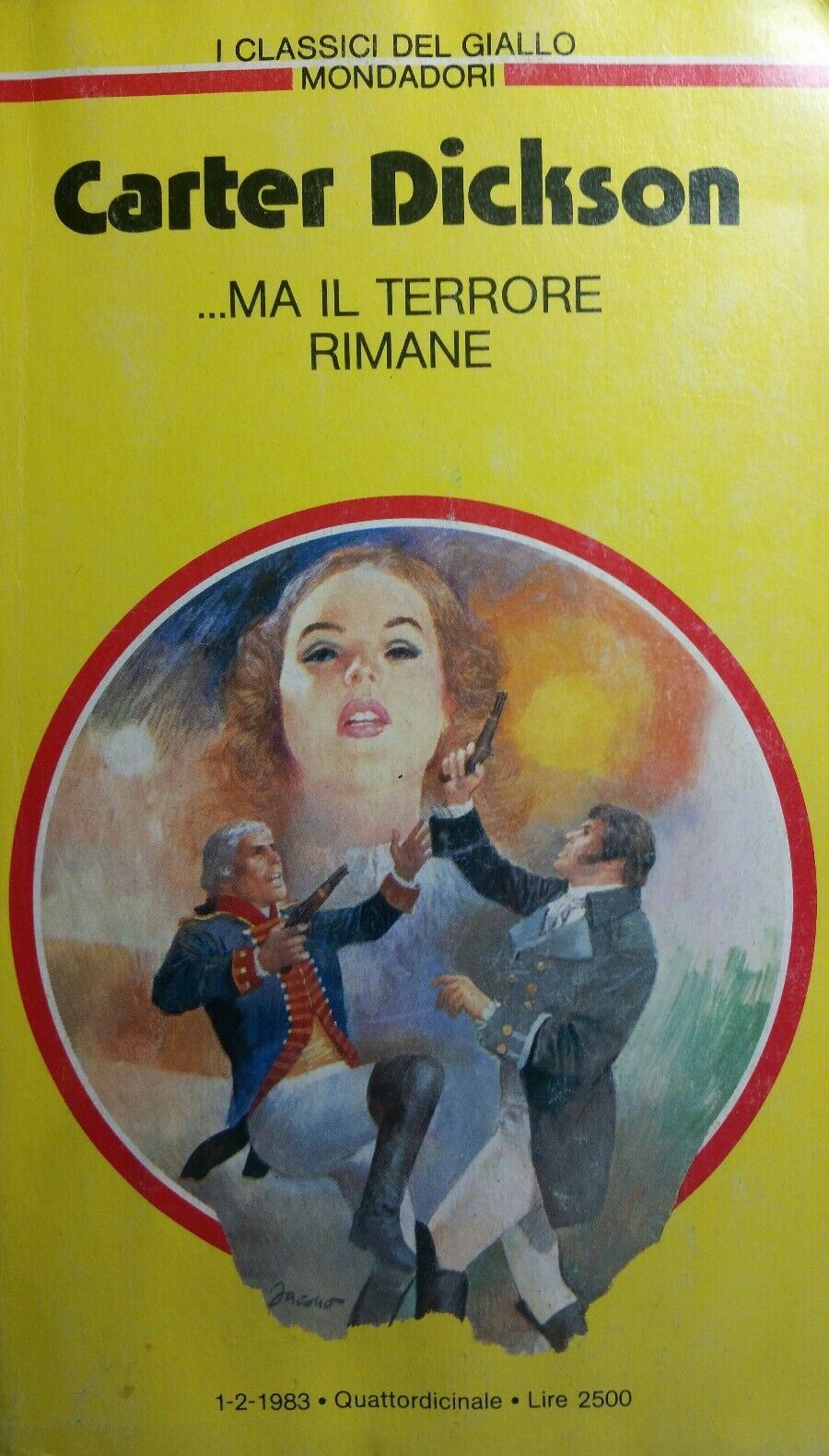 MA IL TERRORE RIMANE C.DICKSON I CLASSICI DEL GIALLO N.418