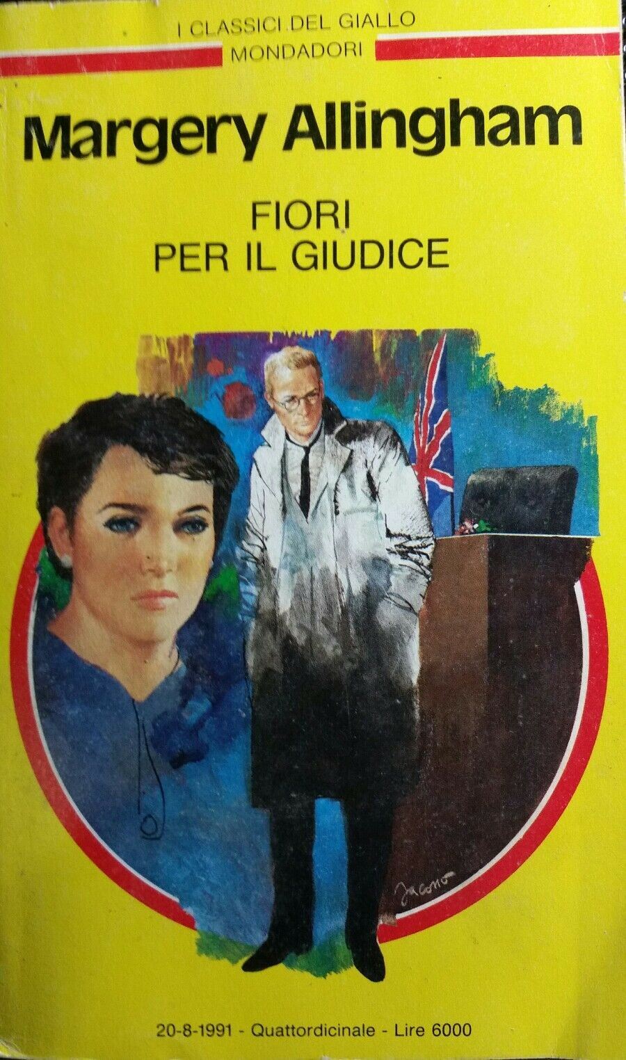FIORI PER IL GIUDICE M.ALLINGHAM I CLASSICI DEL GIALLO N.641