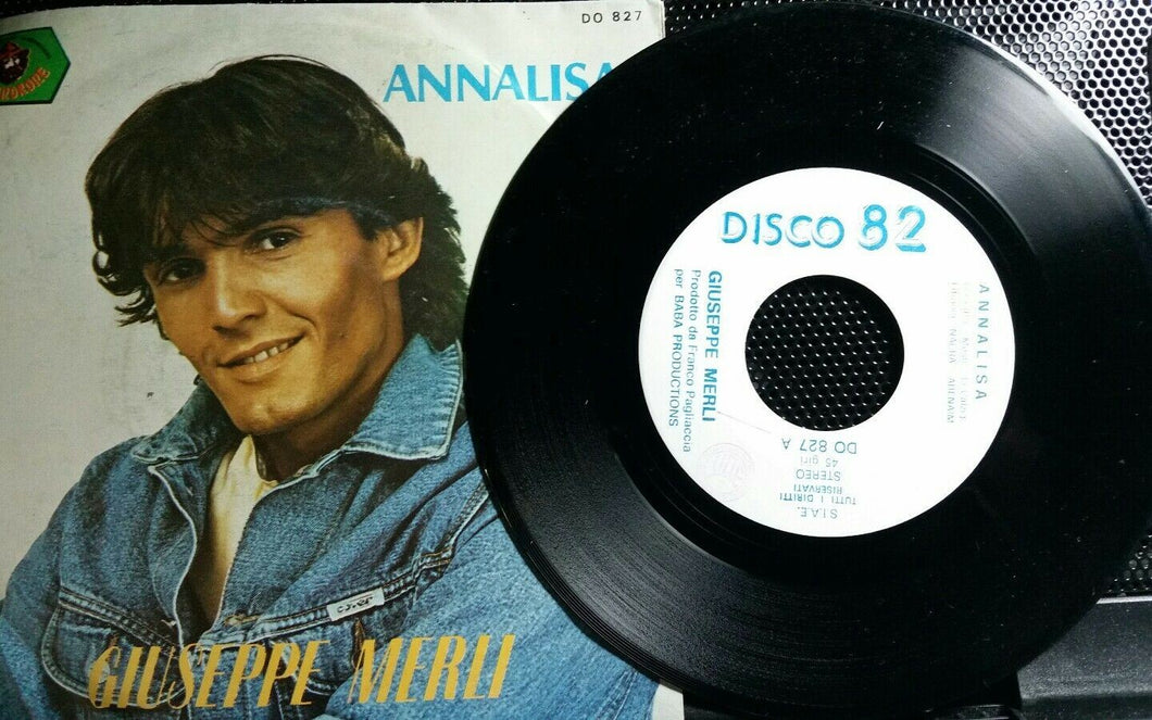 GIUSEPPE MERLI ANNALISA /AMICA MIA VINILE 7