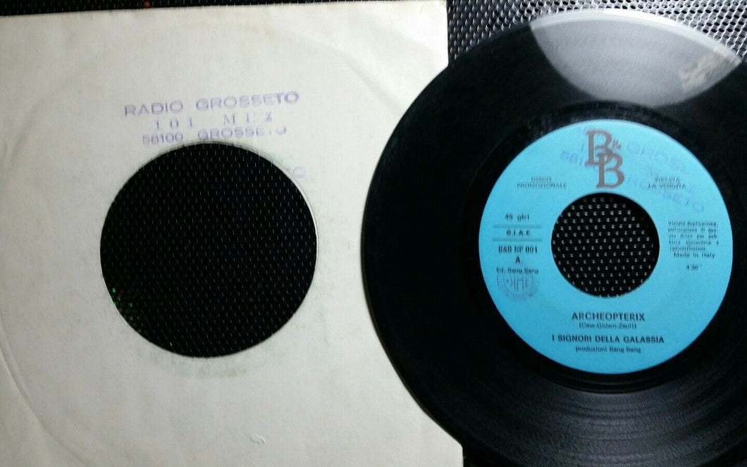 I SIGNORI DELLA GALASSIA ARCHEOPTERIX /VULCANO VINILE 7