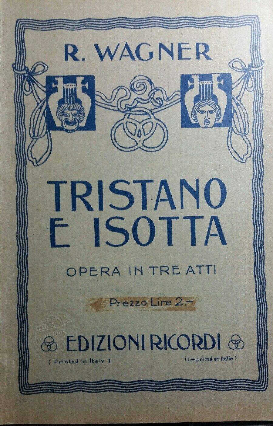 LIBRETTO D'OPERA TRISTANO E ISOTTA R.WAGNER RICORDI