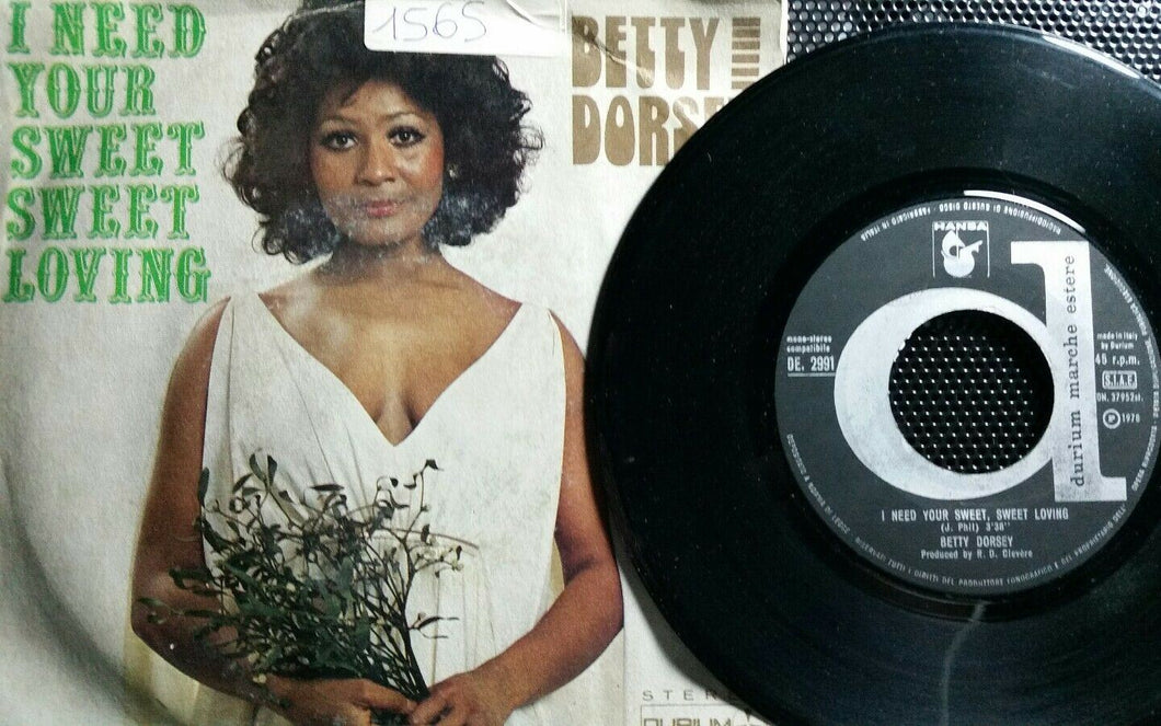 BETTY DORSEY I NEED YOUR SWEET SWEET LOVING/BAD WINTER 7