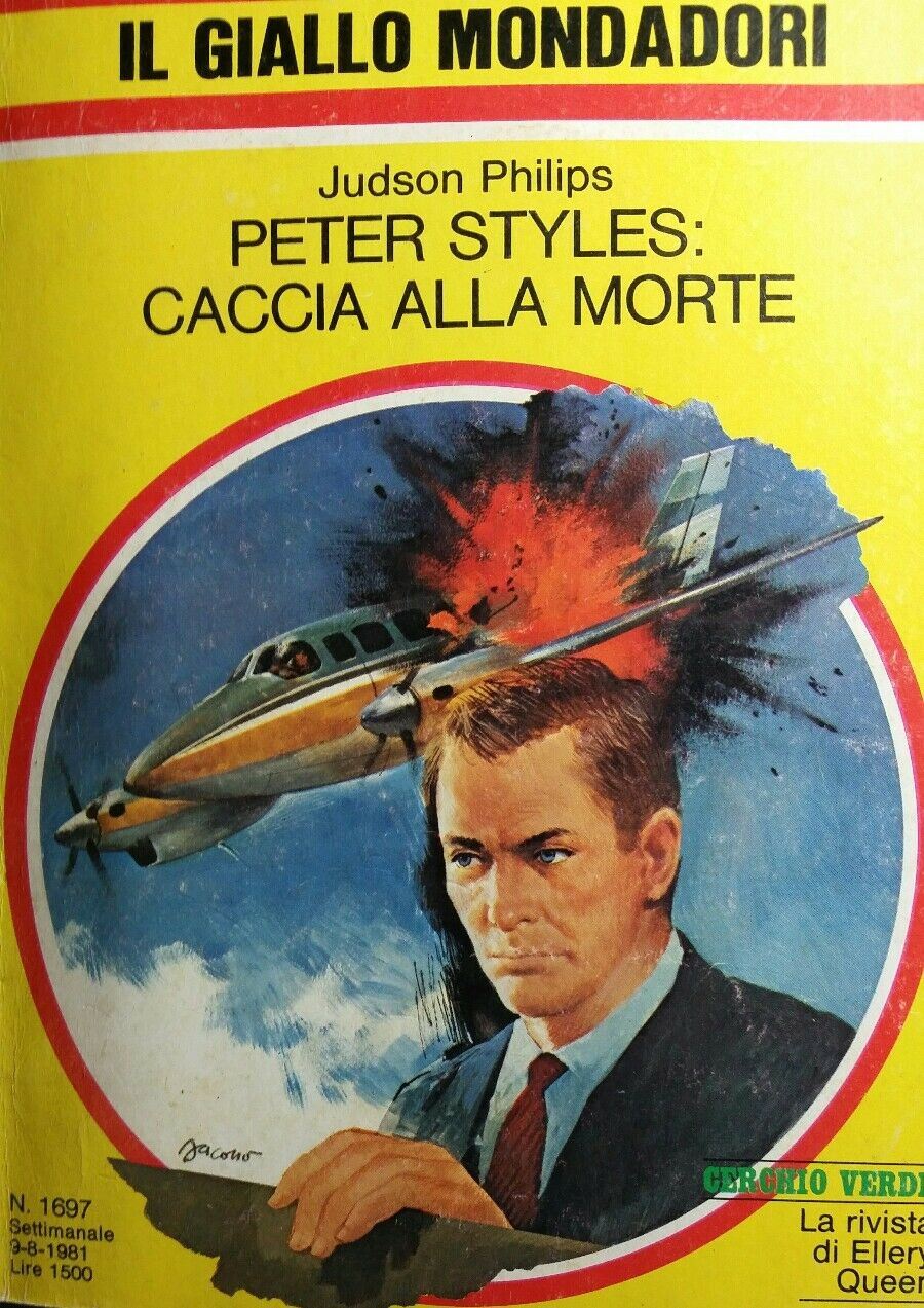 PETER STYLES:CACCIA ALLA MORTE IL GIALLO MONDADORI N.1697