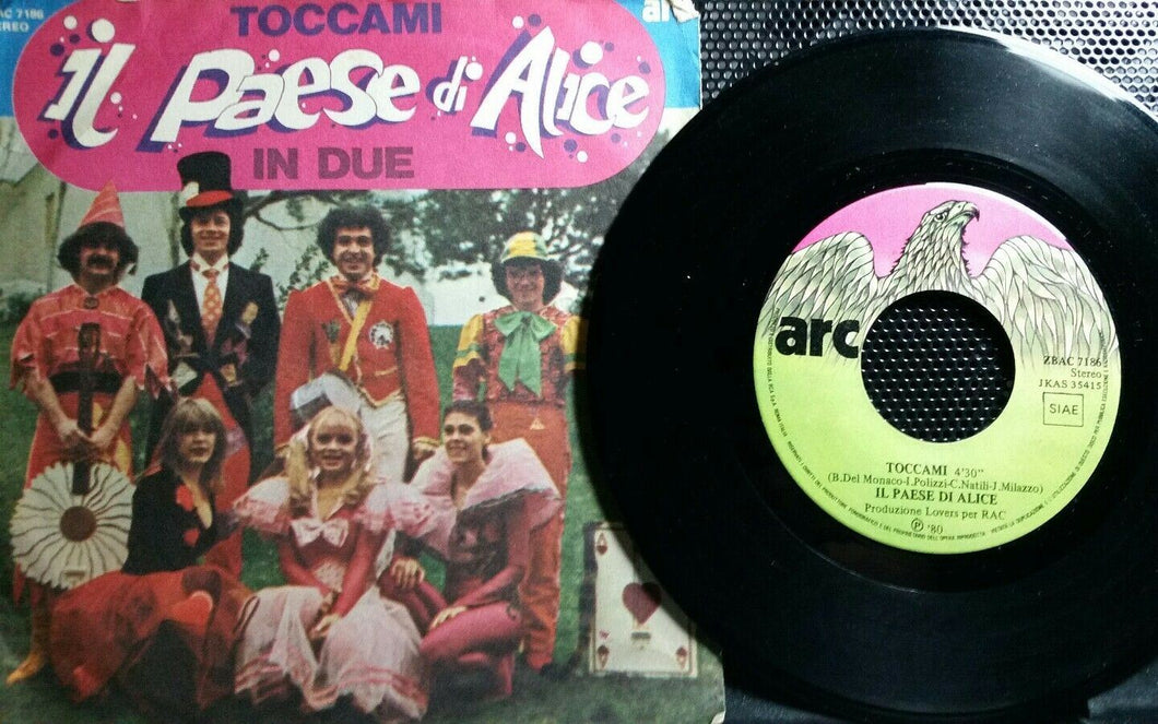 IL PAESE DI ALICE TOCCAMI /IN DUE 7