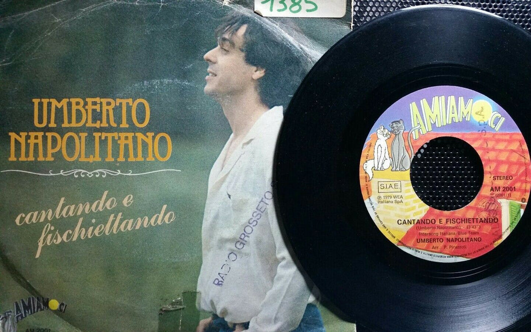UMBERTO NAPOLITANO CANTANDO E FISCHIETTANDO/ECO 7