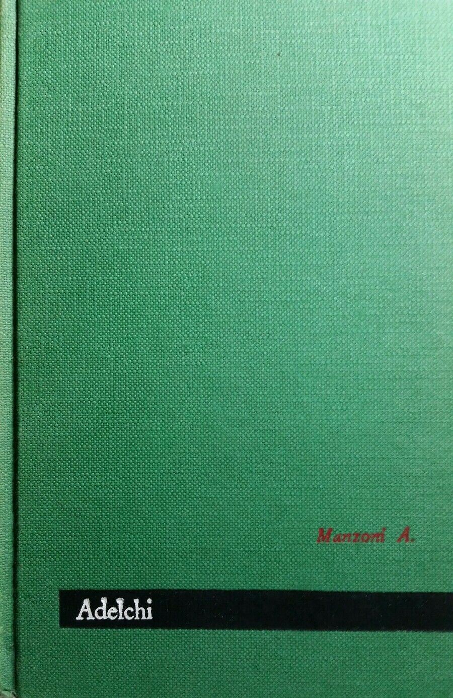 ADELCHI A.MANZONI MAESTRI ED.PAOLINE