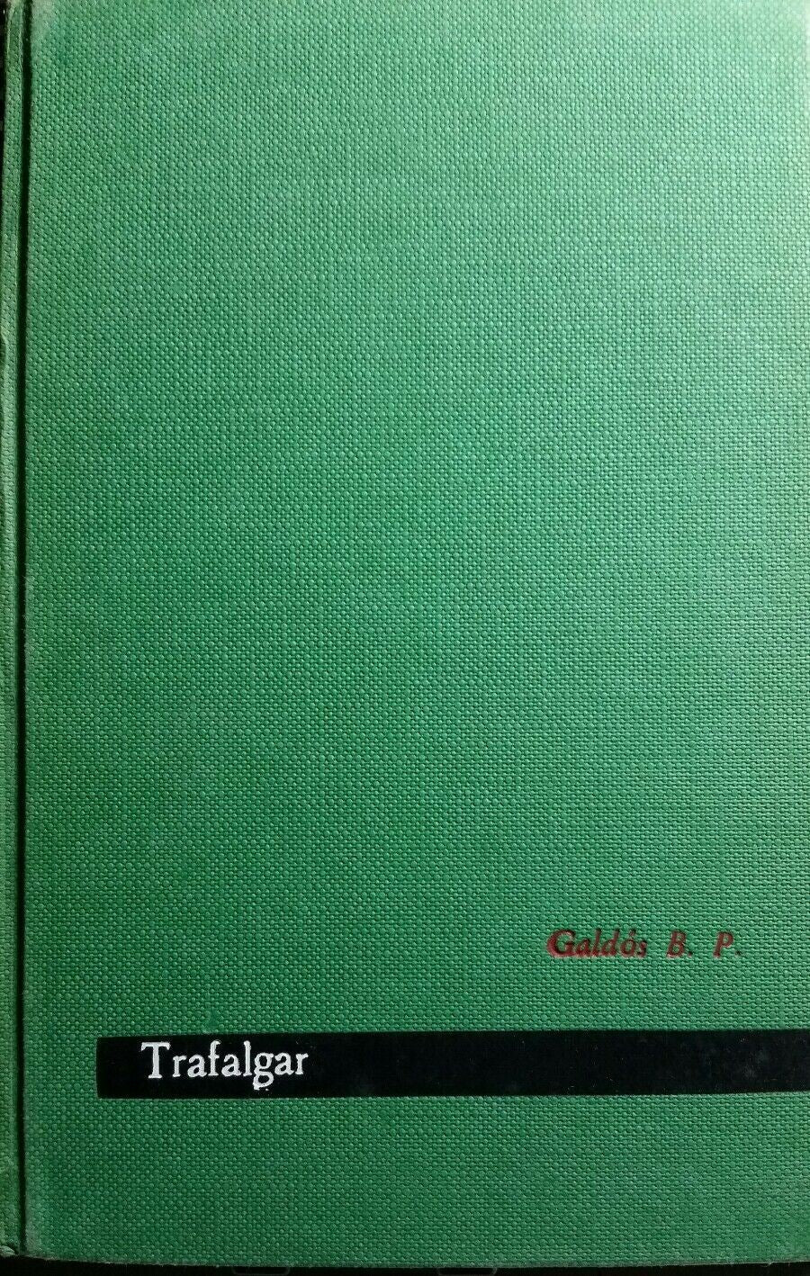 TRAFALGAR B.P.GALDOS MAESTRI ED.PAOLINE
