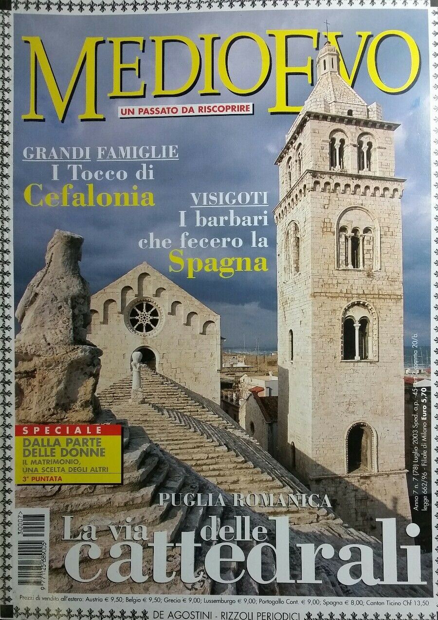MEDIOEVO N.78 LUGLIO 2003 PUGLIA