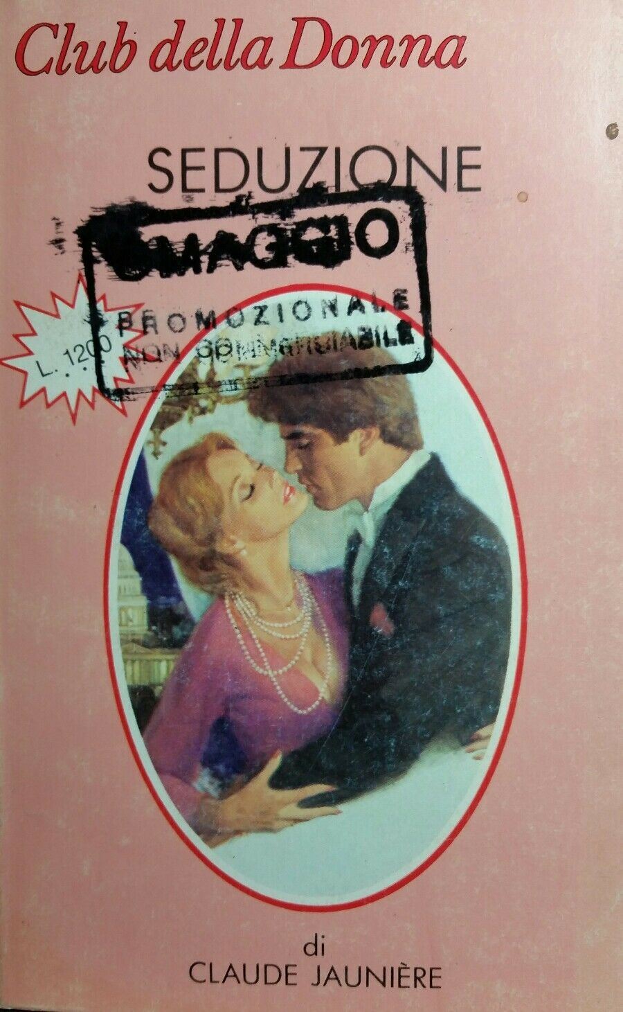 SEDUZIONE CLAUDE JAUNIERE CLUB DELLA DONNA