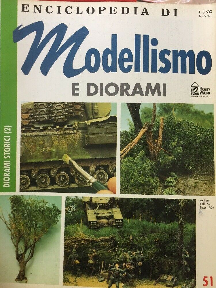 ENCICLOPEDIA DI MODELLISMO E DIORAMI N.51 DIORAMI STORICI 2