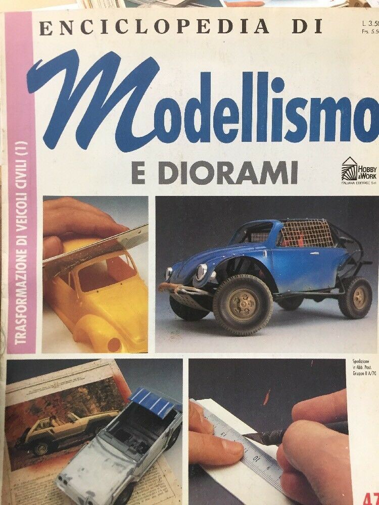 ENCICLOPEDIA DI MODELLISMO E DIORAMI N.46 TRASFORMAZIONE DI VEICOLI CIVILI 1