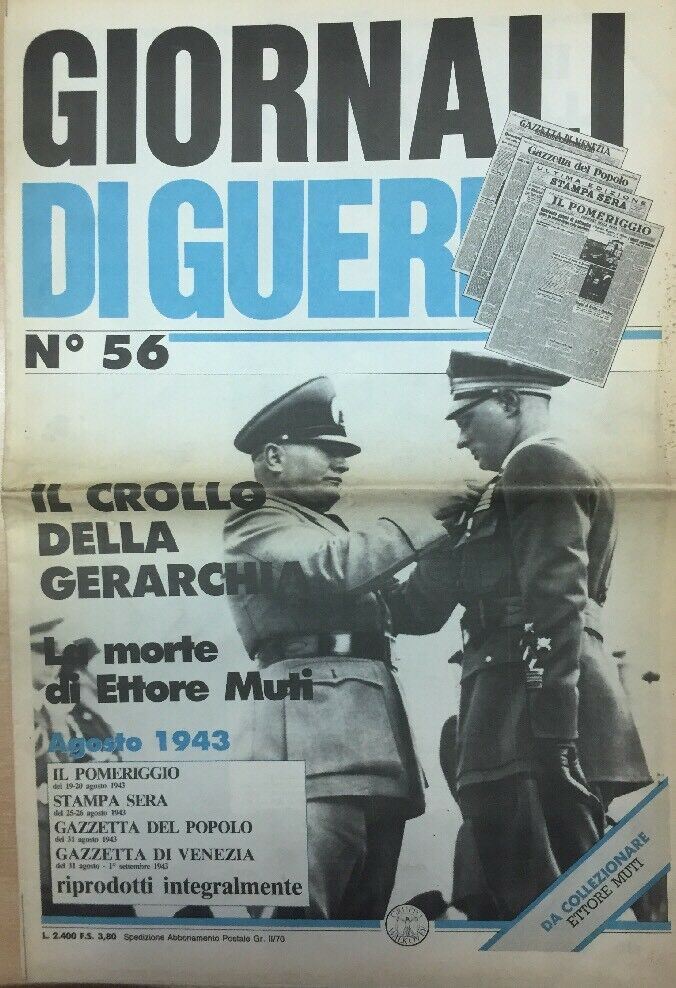 GIORNALI DI GUERRA N.56 IL CROLLO DELLA GERARCHIA