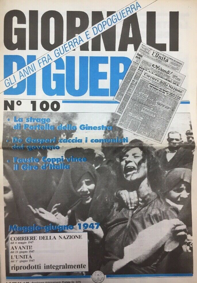 GIORNALI DI GUERRA N.100 Portella Della ginestra