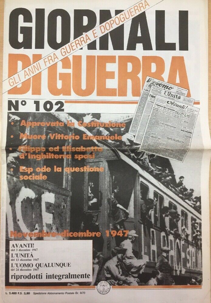 GIORNALI DI GUERRA N.102 Approvata La Costituzione