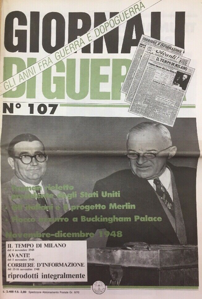 GIORNALI DI GUERRA N.107 Truman Presidente