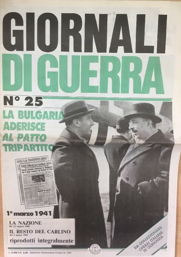 GIORNALI DI GUERRA N.25 LA BULGARA ADERISCE AL PATTO