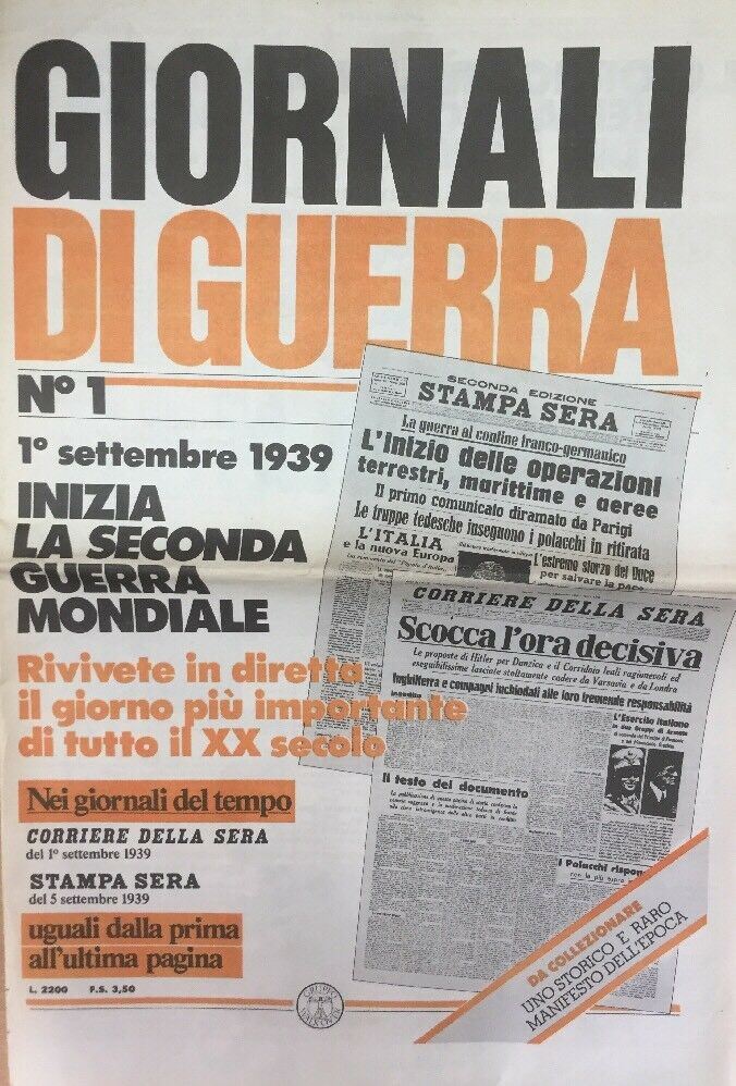 GIORNALI DI GUERRA N.1 INIZIA LA SECONDA GUERRA MONDIALE