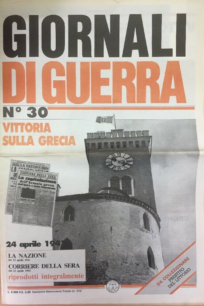 GIORNALI DI GUERRA N.30 VITTORIA SULLA GRECIA
