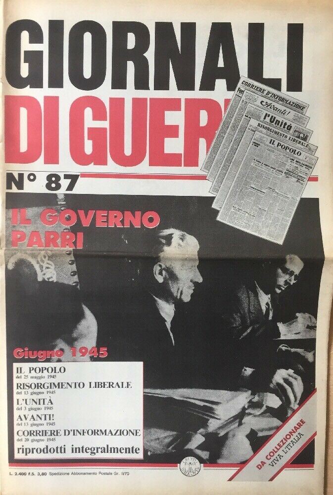 GIORNALI DI GUERRA N.87 IL GOVERNO PARRI