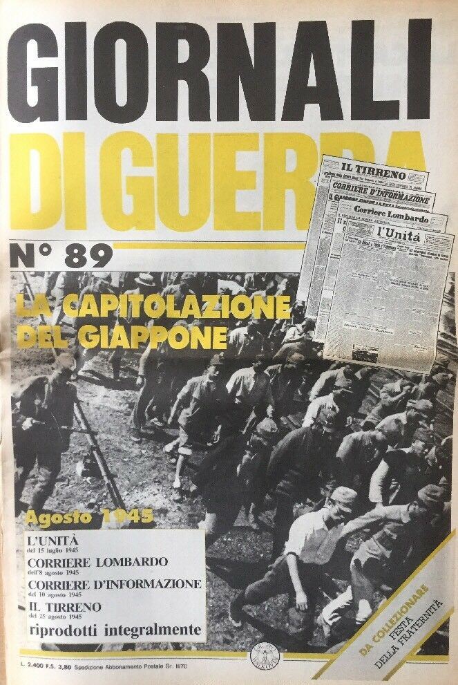 GIORNALI DI GUERRA N.89 LA CAPITOLAZIONE DEL GIAPPONE