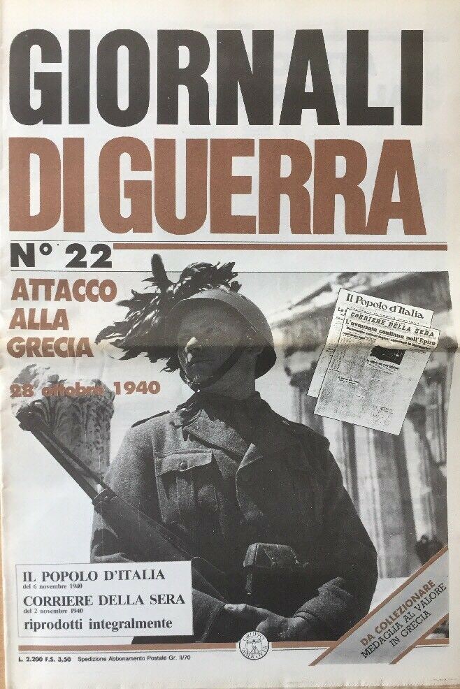 GIORNALI DI GUERRA N N.22 ATACCO ALLA GRECIA