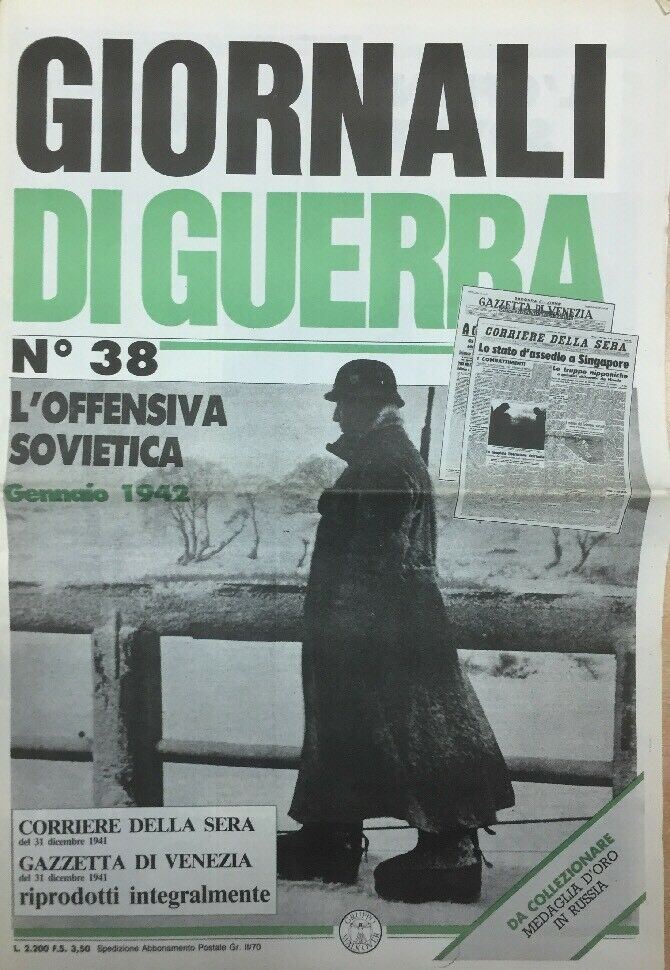 GIORNALI DI GUERRA N.38 L’OFFENSIVA SOVIETICA