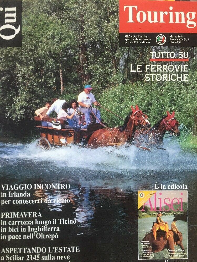 QUI TOURING Marzo  1994 Le Ferrovie Storiche Irlanda Ticino