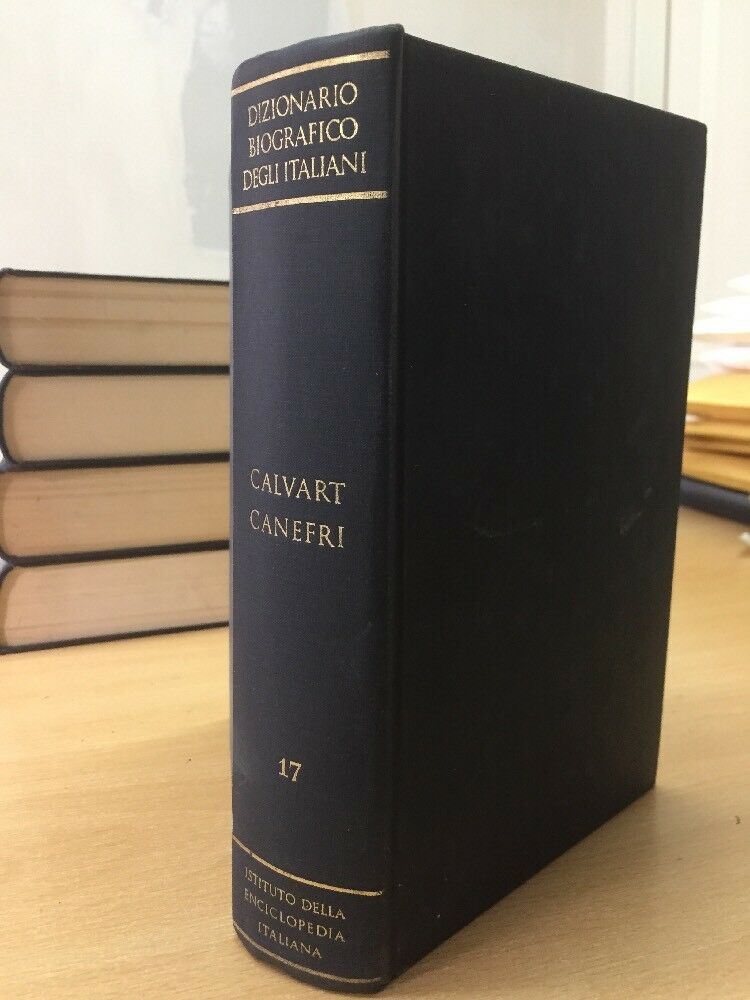 DIZIONARIO BIOGRAFICO DEGLI ITALIANI VOL.17 CALVAERT/CANEFRI