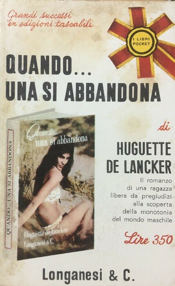 QUANDO...UNA SI ABBANDONA  H. DE LANCKER LONGANESI T60