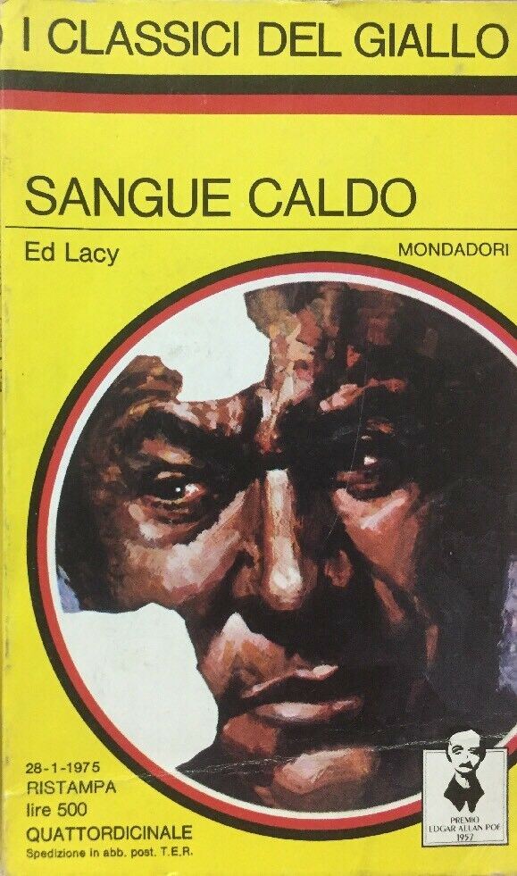 SANGUE CALDO ED LACY. ICLASSICI DEL GIALLO N.209