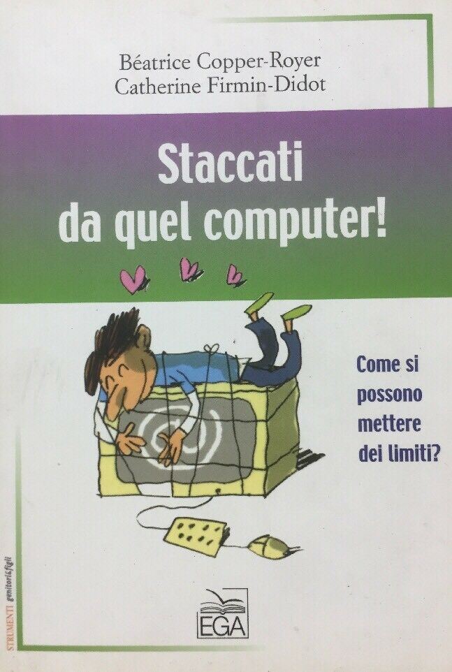 Staccati da quel computer! Come si possono mettere dei limiti? T122