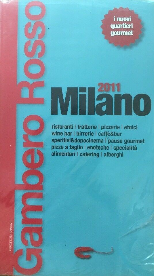 Milano del Gambero Rosso 2011 P522