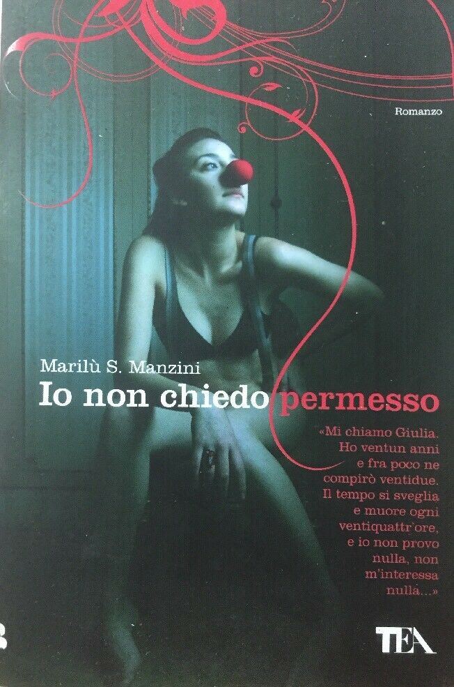 Io non chiedo permesso MARILU’ MANZINI P557