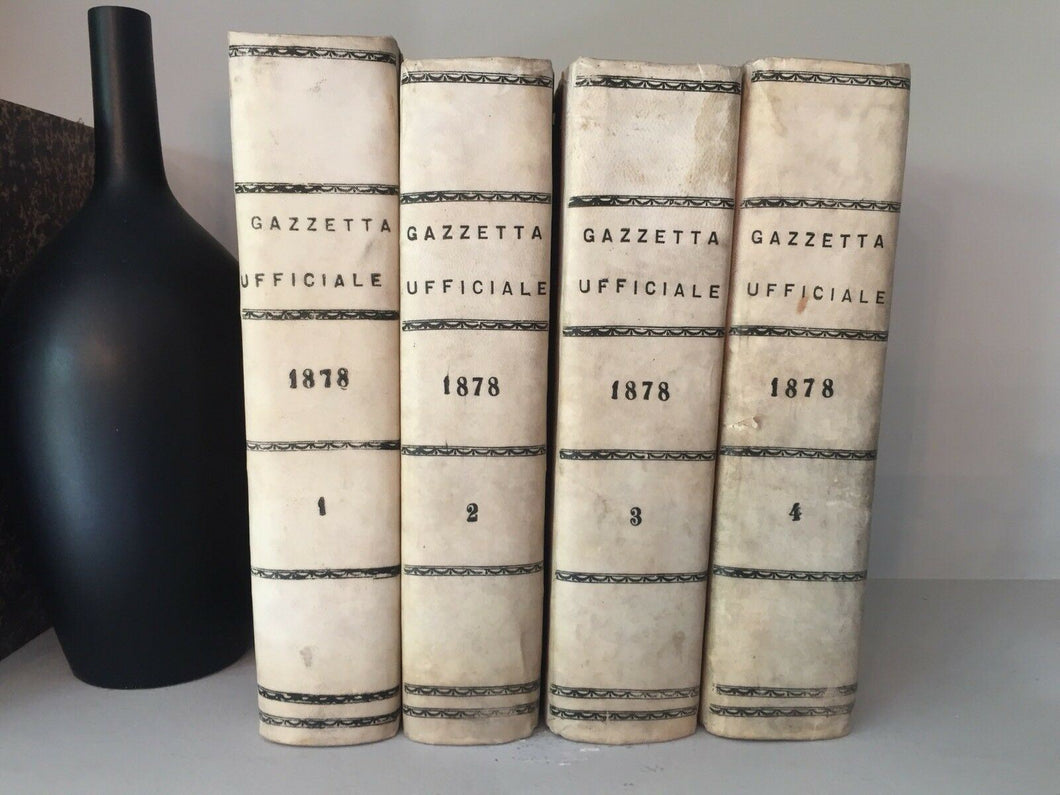 GAZZETTA UFFICIALE REGNO D’ITALIA  ANNATA COMPLETA 1878