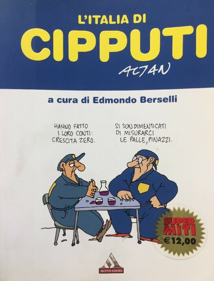 L’ITALIA DI CIPPUTI ALTAN P674