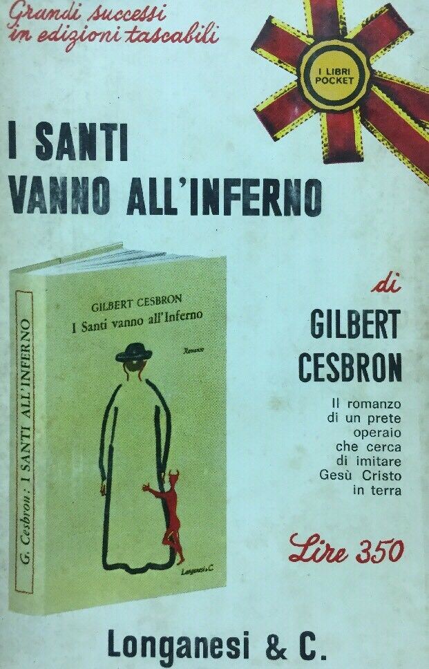I SANTI VANNO ALL’INFERNO G. CESBRON LONGANESI POCKET R512