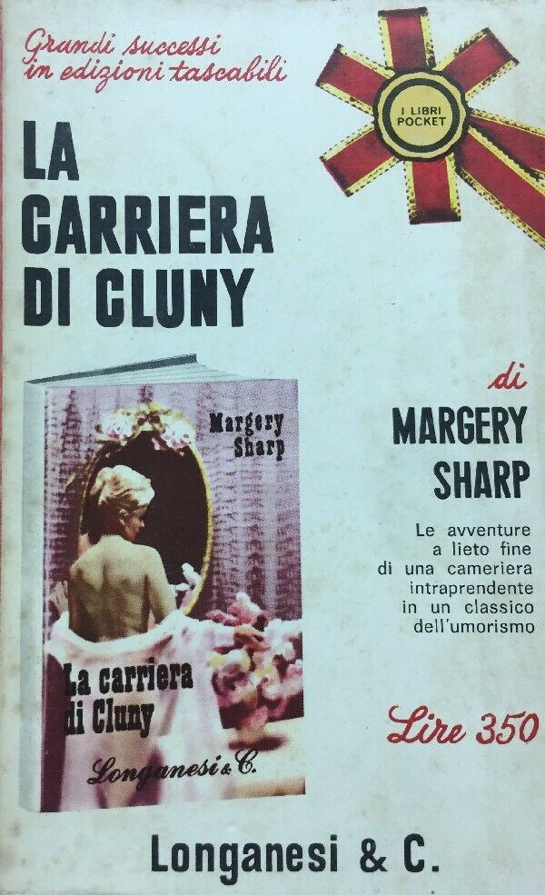 LA CARRIERA FI CLUNY MARGERY SHARP LONGANESI POCKET R528