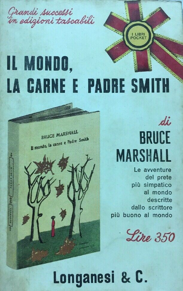 IL MONDO LA CARNE E PADRE SMITH B. MARSHALL LONGANESI POCKET R530