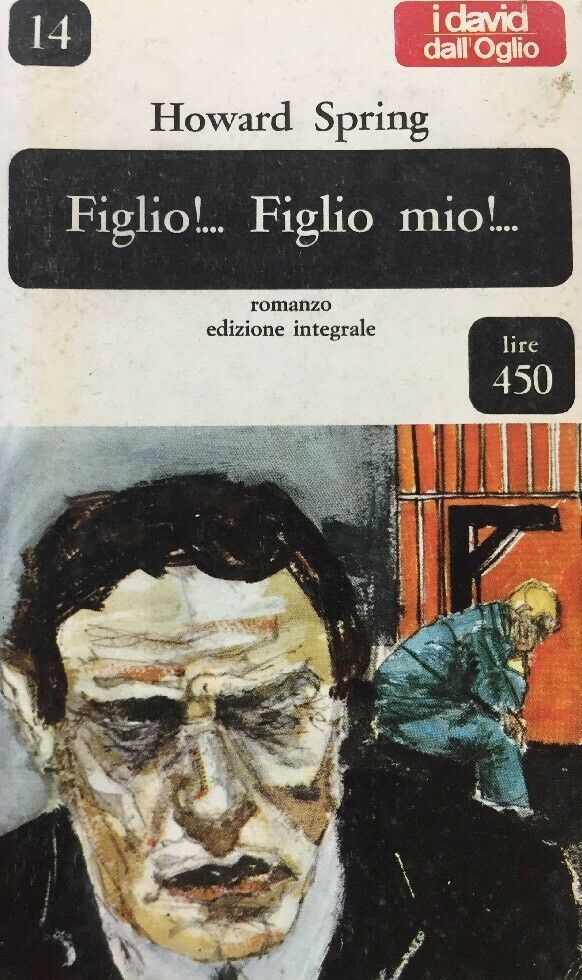 FIGLIO!...FIGLIO MIO!  HOWARD SPRING P571