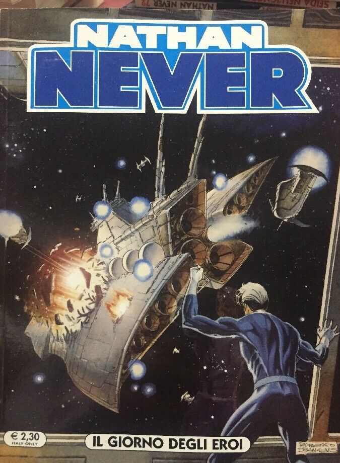 NATHAN NEVER N.159 IL GIORNO DEGLI EROI