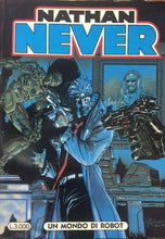 Carica l&#39;immagine nel visualizzatore di Gallery, NATHAN NEVER N.73 UN MONDO DI ROBOT
