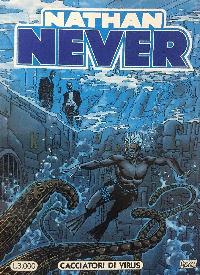 NATHAN NEVER N.69 CACCIATORI DI VIRUS