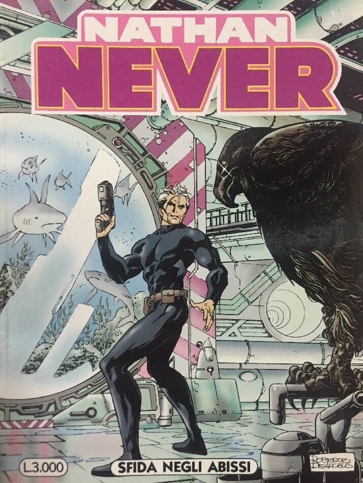 NATHAN NEVER N.60 SFIDA NEGLI ABISSI
