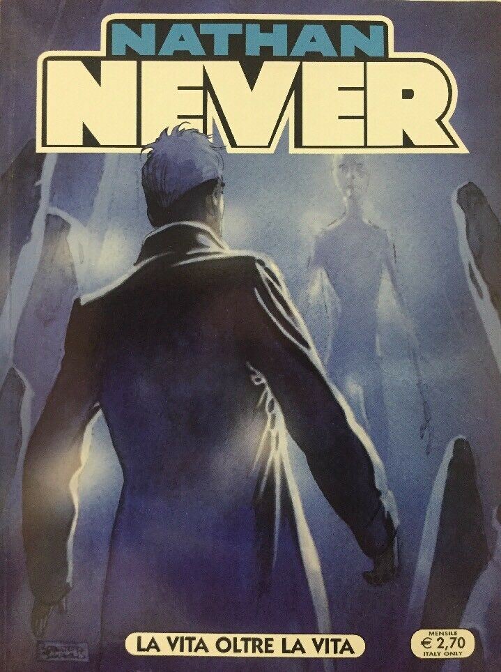 NATHAN NEVER N.198 LA VITA OLTRE LA VITA