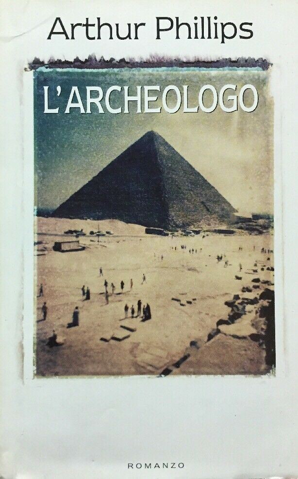 L’ARCHEOLOGO ARTHUR PHILLIPS P183