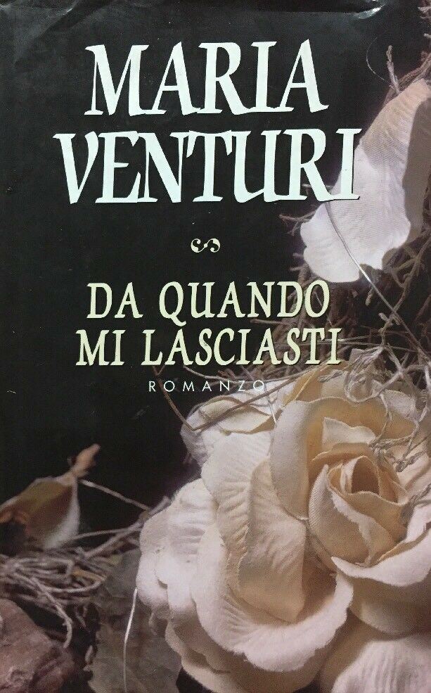 QUANDO MI LASCIASTI MARIA VENTURI B191
