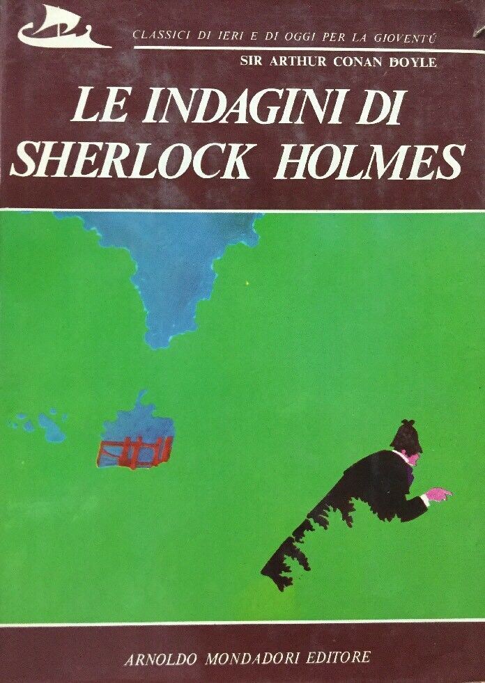 LE INDAGINI DI SHERLOCK HOLMES MONDADORI 1971 B203