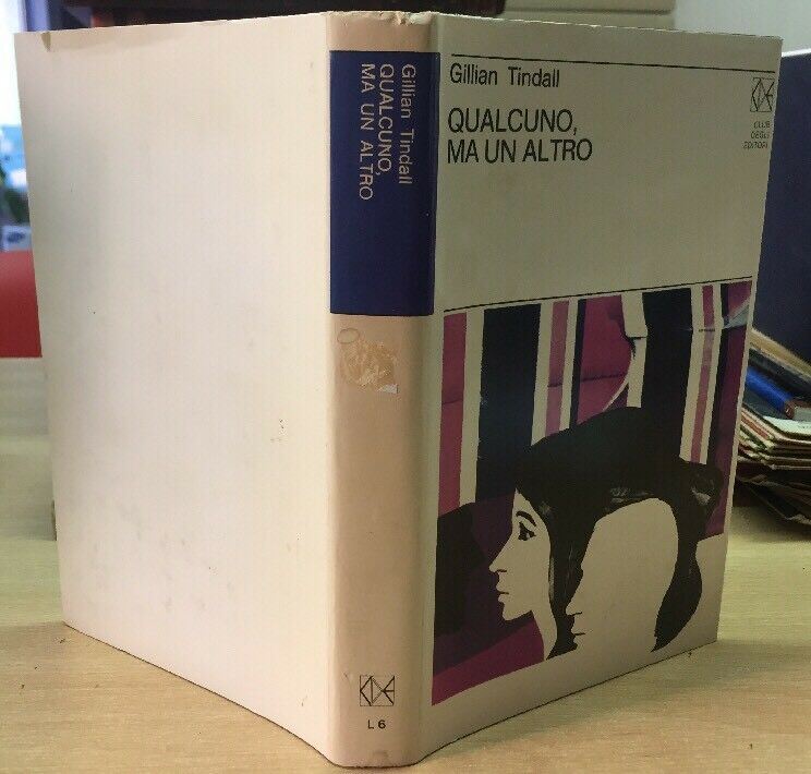 QUALCUNO MA UN ALTRO G. TINDALL CLUB  DEGLI EDITORI B385